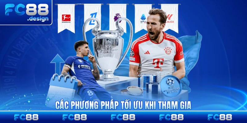 Các phương pháp tối ưu khi tham gia cá cược