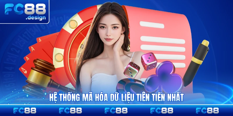 Hệ thống mã hóa dữ liệu tiên tiến nhất tại FC88 hiện nay