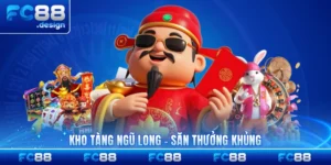 Kho Tàng Ngũ Long - Săn Thưởng Siêu Khủng Mỗi Ngày
