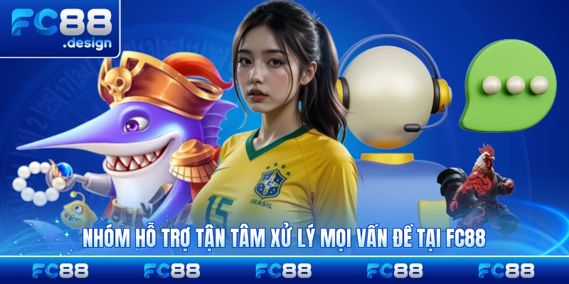 Nhóm hỗ trợ tận tâm xử lý mọi vấn đề tại FC88 24/7