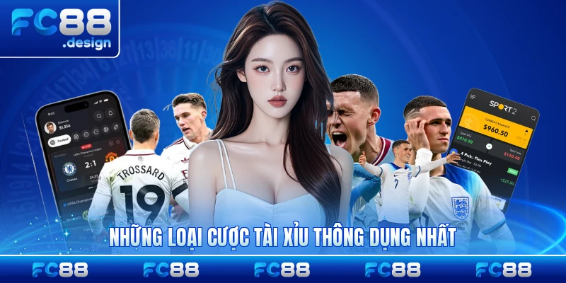 Những loại cược tài xỉu thông dụng nhất phổ biến
